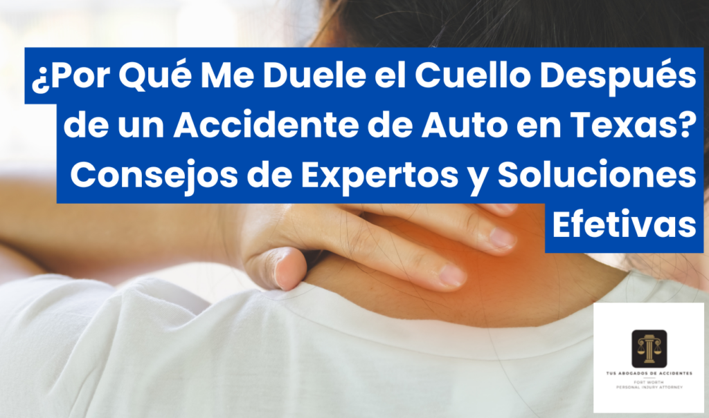 me duele el cuello después de un accidente de auto